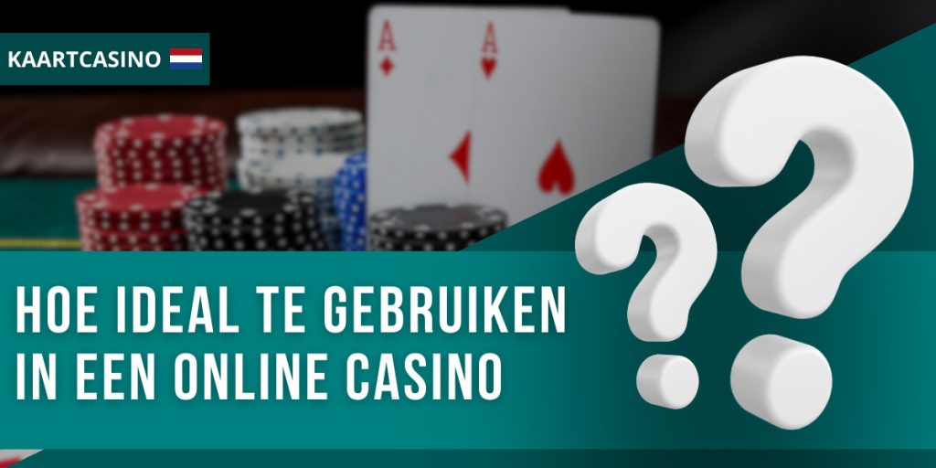 Hoe iDEAL te gebruiken in een online casino